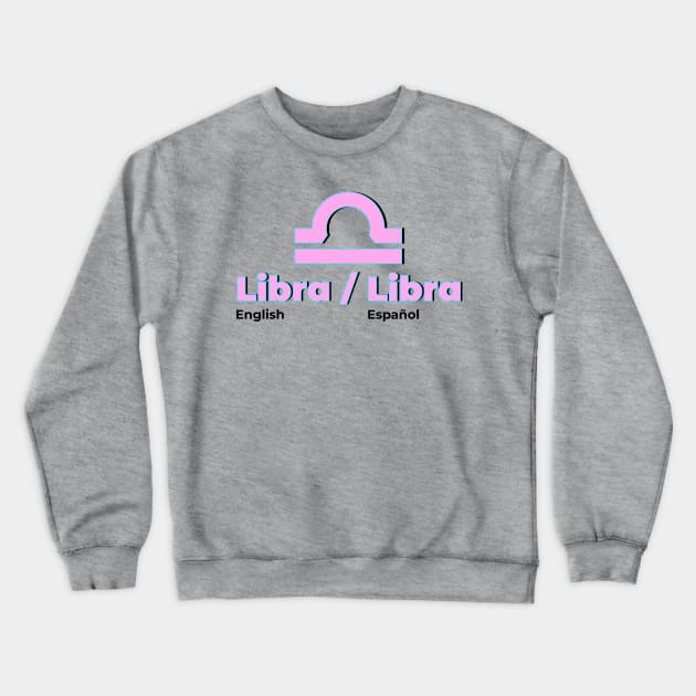 Libra Power Color- Pink & Light Blue Crewneck Sweatshirt by MiamiTees305